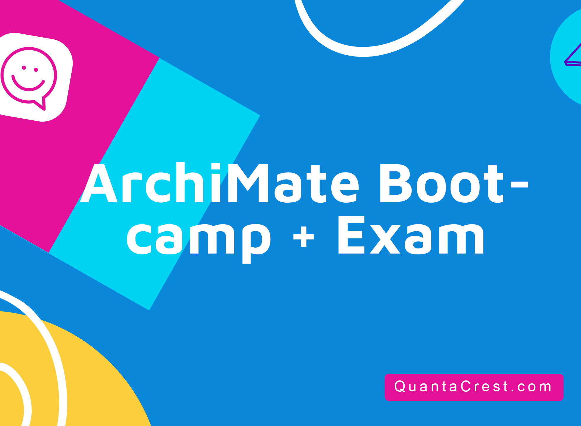 ArchiMate® Bootcamp + Exam